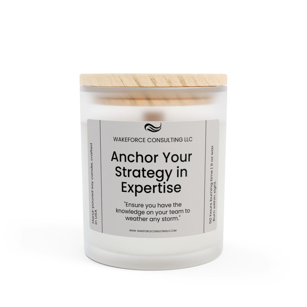 Anchor Your Strategy in Expertise Frosted Glass Candle, 11oz