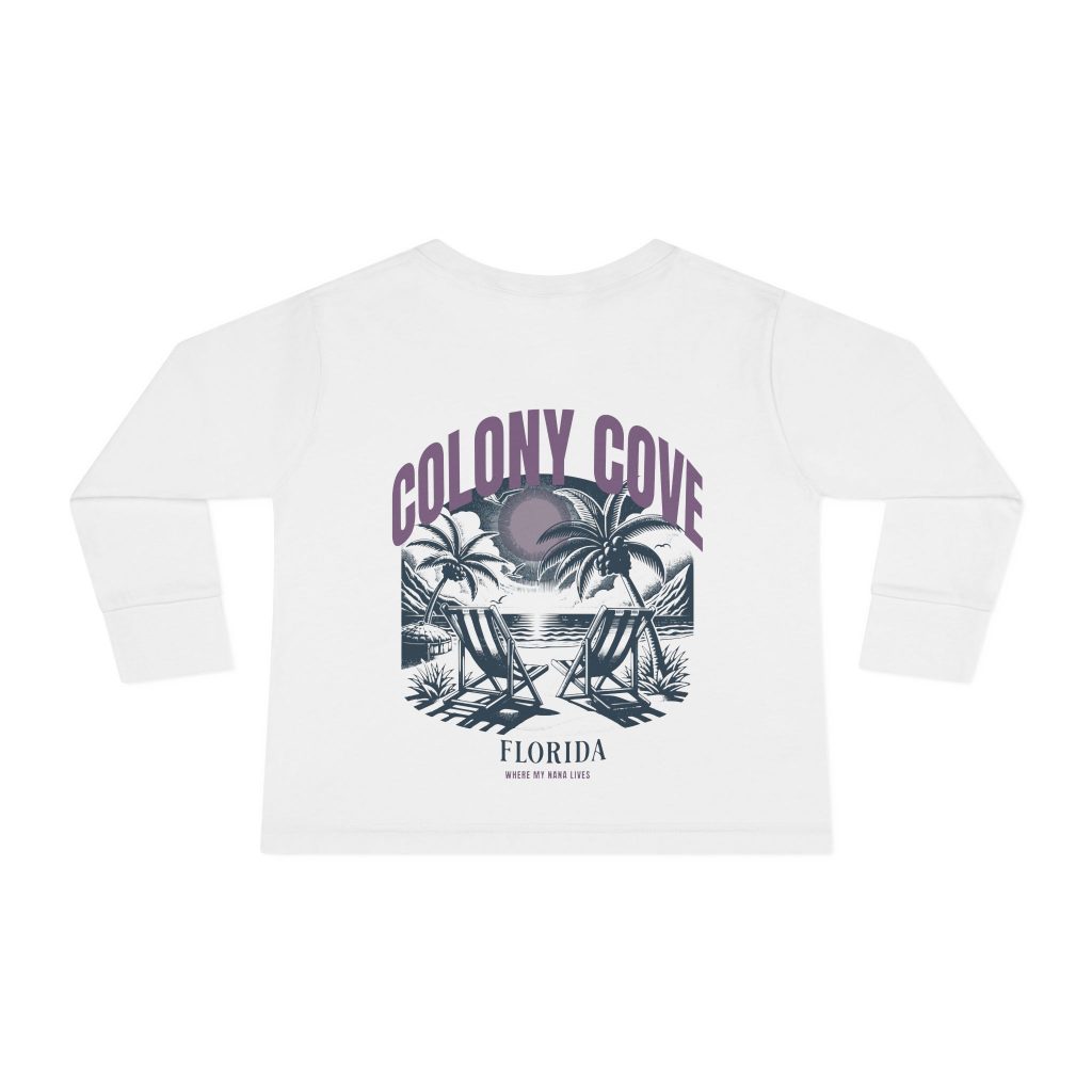 Colony Cove Toddler Long Sleeve Tee (Where My Nana Lives)